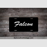 Ford Falcon License Plate Black With White Text Car Model