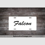 Ford Falcon License Plate White With Black Text Car Model