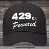 Ford 429 C.i. Powered Engine Size Car Hat Black