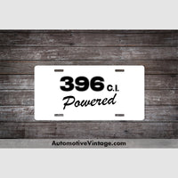 Chevrolet 396 C.i. Powered Engine Size License Plate White With Black Text