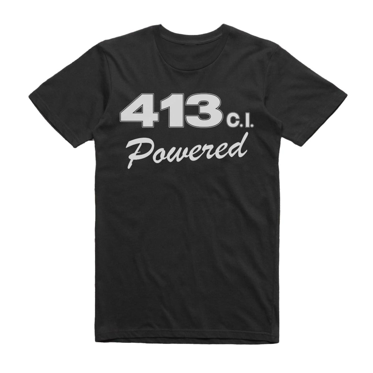 Plymouth 413 C.i. Powered Engine Size Car T-Shirt Black / S T-Shirt