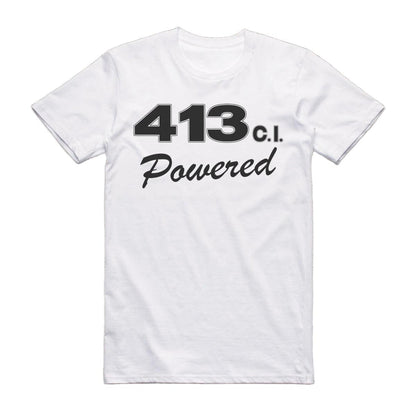Plymouth 413 C.i. Powered Engine Size Car T-Shirt White / S T-Shirt