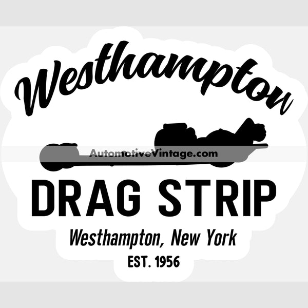 Westhampton Drag Strip New York Racing Magnet