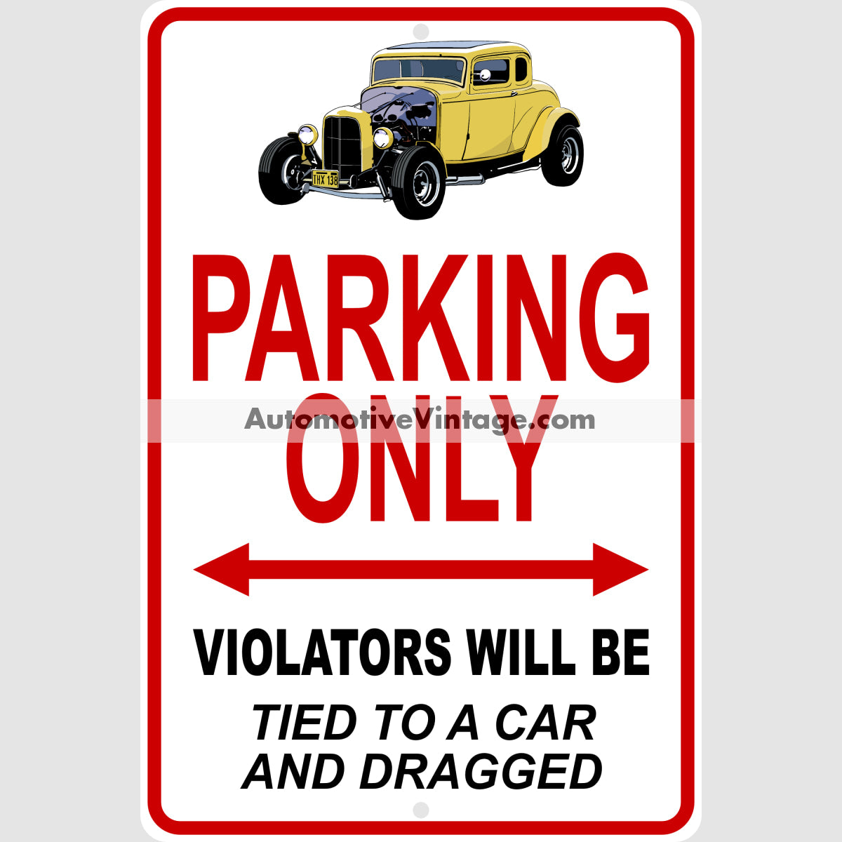 American Graffiti 32 Ford John Milner Famous Car Metal Parking Sign