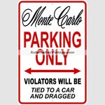 Chevrolet Monte Carlo Parking Metal Sign