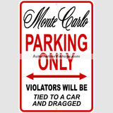 Chevrolet Monte Carlo Parking Metal Sign