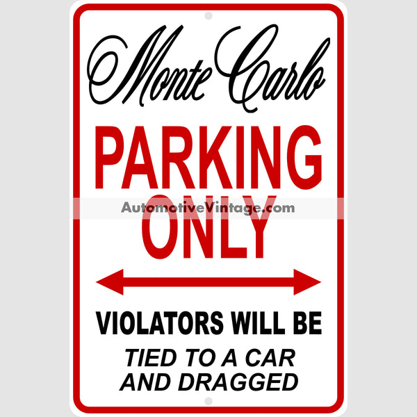 Chevrolet Monte Carlo Parking Metal Sign