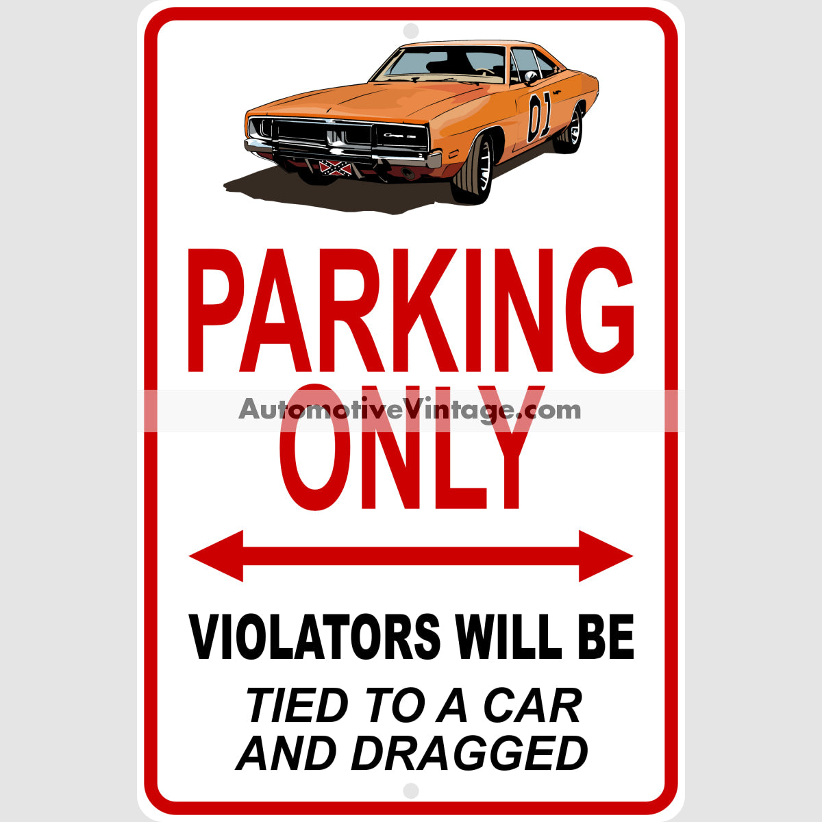 Dukes Of Hazzard General Lee Famous Car Metal Parking Sign