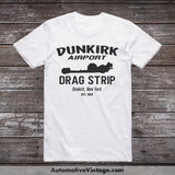 Dunkirk Airport Drag Strip New York Racing T-Shirt White / S