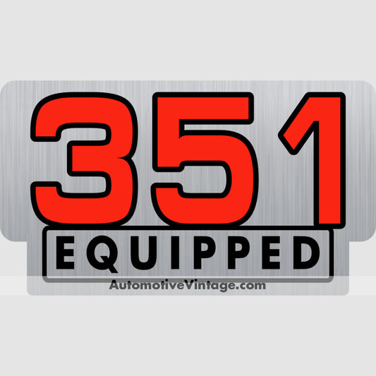 Ford 351 Equipped Engine Size Silver Foil Sticker Stickers