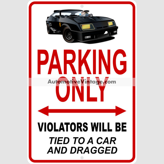 Mad Max Interceptor Famous Car Metal Parking Sign