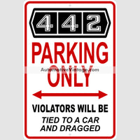 Oldsmobile 442 Old Style Parking Metal Sign