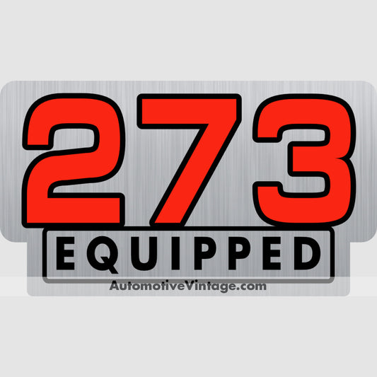 Plymouth 273 Equipped Engine Size Silver Foil Sticker Stickers