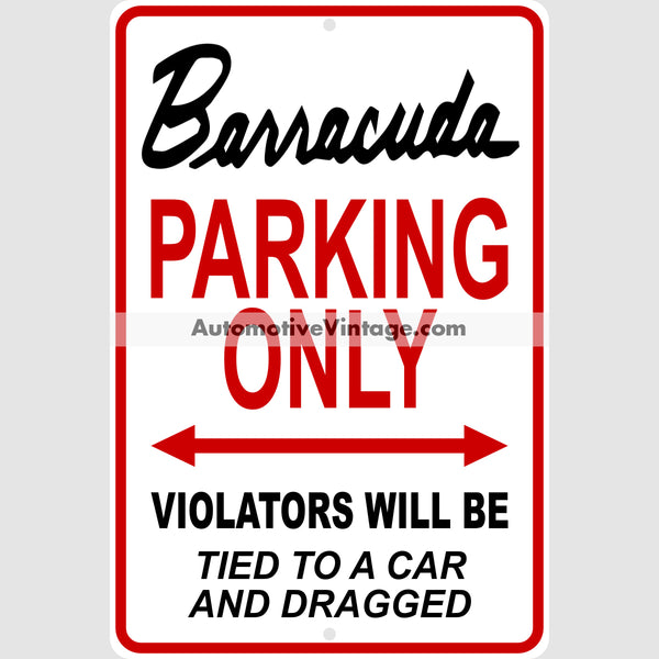 Plymouth Barracuda Parking Metal Sign