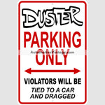 Plymouth Duster Parking Metal Sign