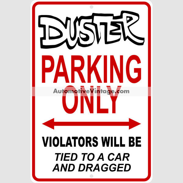 Plymouth Duster Parking Metal Sign