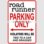 Plymouth Roadrunner Parking Metal Sign