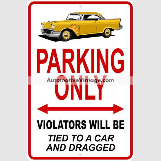 Return To Macon County 57 Chevy Famous Car Metal Parking Sign