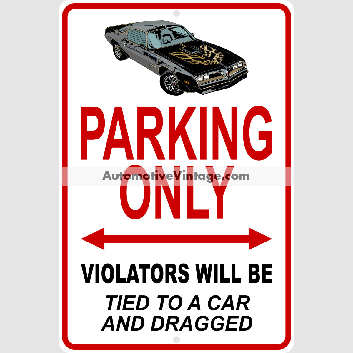 Smokey And The Bandit Pontiac Trans Am Famous Car Metal Parking Sign