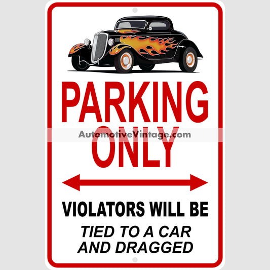 The California Kid Ford Coupe Famous Car Metal Parking Sign