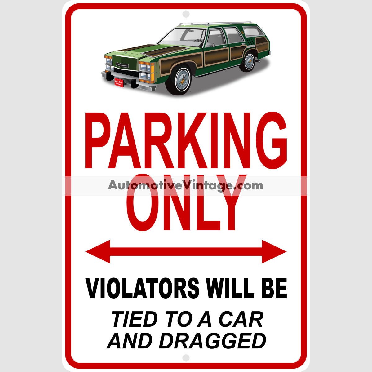 Vacation Family Truckster Famous Car Metal Parking Sign