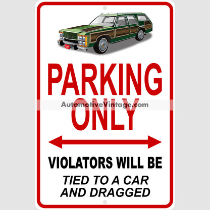 Vacation Family Truckster Famous Car Metal Parking Sign