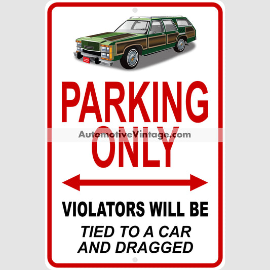 Vacation Family Truckster Famous Car Metal Parking Sign
