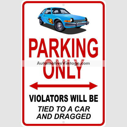 Wayne’s World Amc Pacer Famous Car Metal Parking Sign