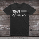 1961 Ford Galaxie Car Model T-Shirt Black / S T-Shirt