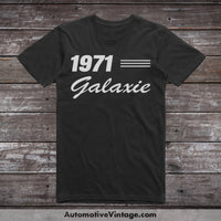 1971 Ford Galaxie Car Model T-Shirt Black / S T-Shirt