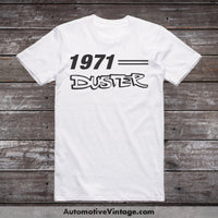 1971 Plymouth Duster Car Model T-Shirt White / S T-Shirt