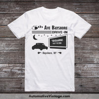 5Th Avenue Drive-In Bayshore New York Movie Theater T-Shirt White / S Drive In T-Shirt