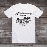 Airborne Park Speedway Plattsburgh New York Drag Racing T-Shirt White / S